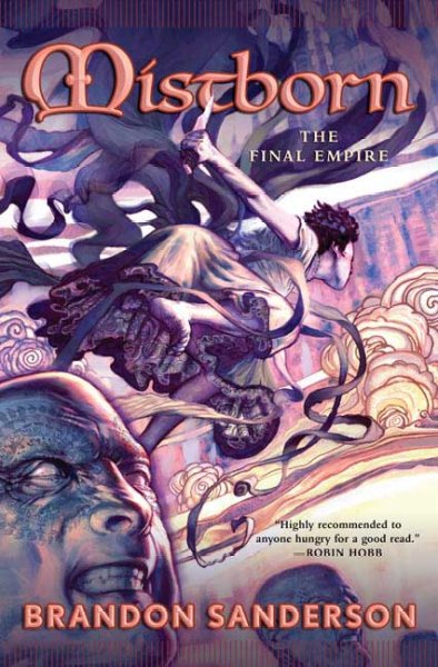 Mistborn - The Final Empire (Nacidos en la Bruma - El Imperio Final)